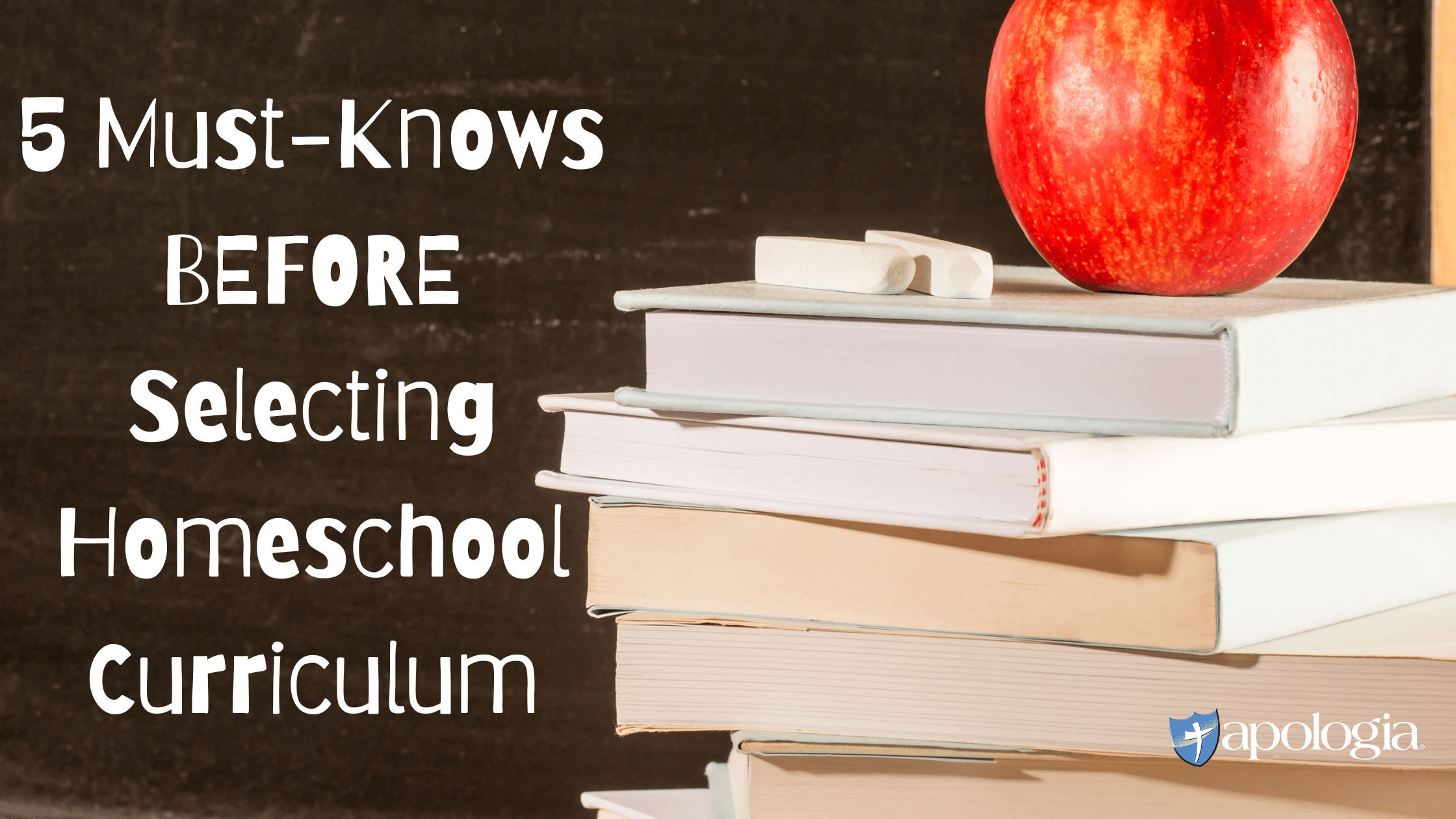 5 Must-Knows BEFORE Selecting Homeschool Curriculum