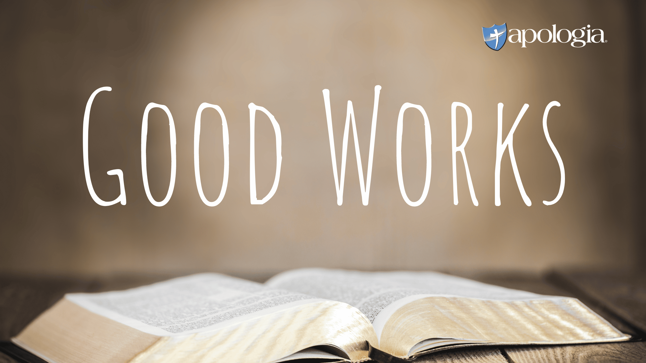 Devotional: Good Works