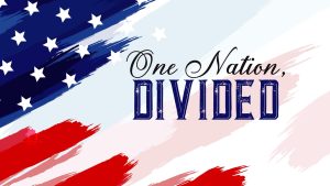 One Nation Divided blog post by Davis Carman