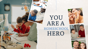 You are a Homeschool Hero, homeschool encouragement from Davis Carman at Apologia