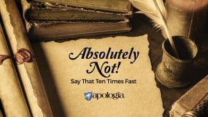 Absolutely Not! Say That Ten Times Fast Blog Post by Davis Carman