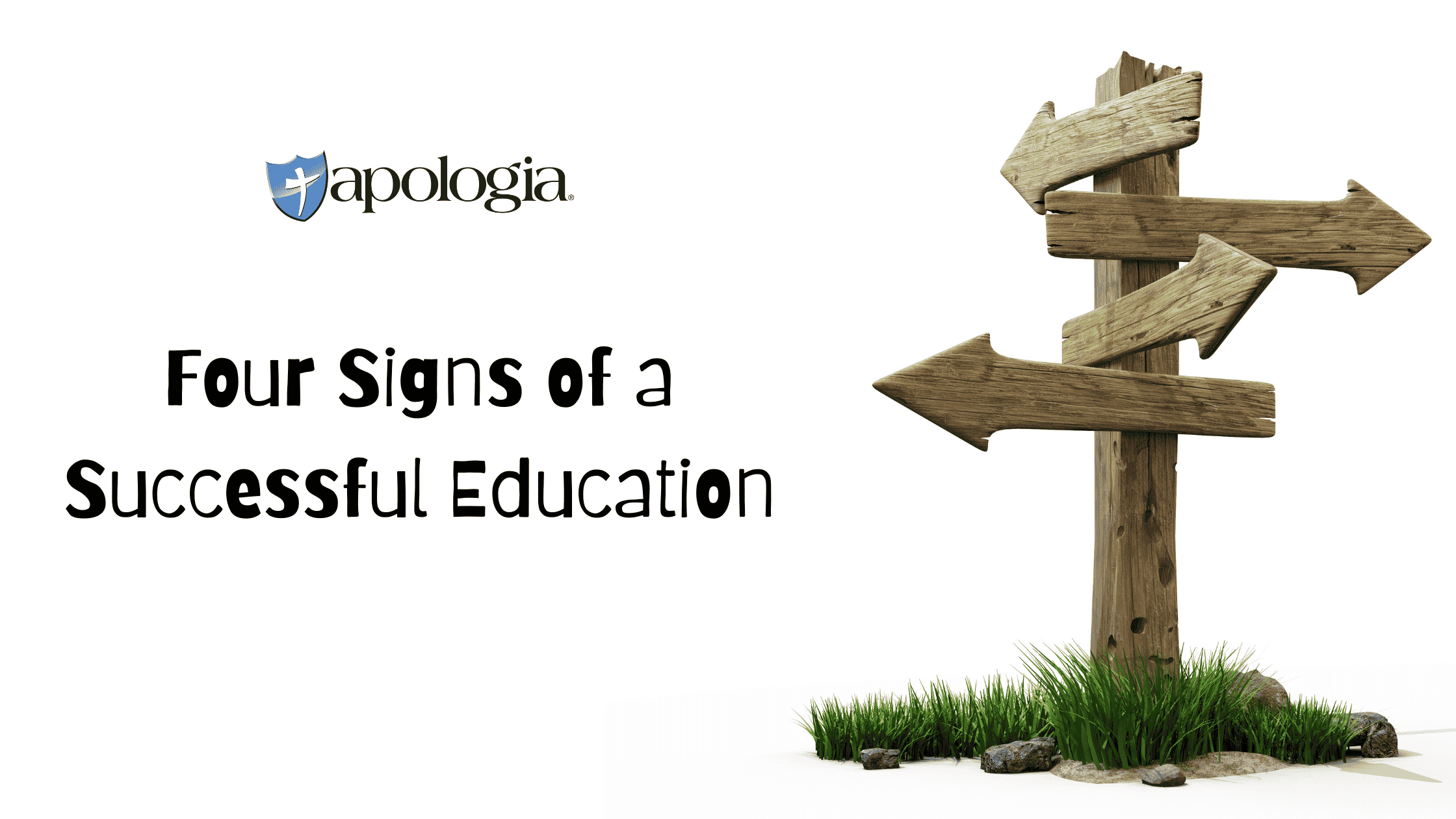 Four Signs of a Successful Education