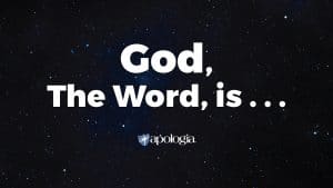 God, The Word, is... Blog Post by Davis Carman