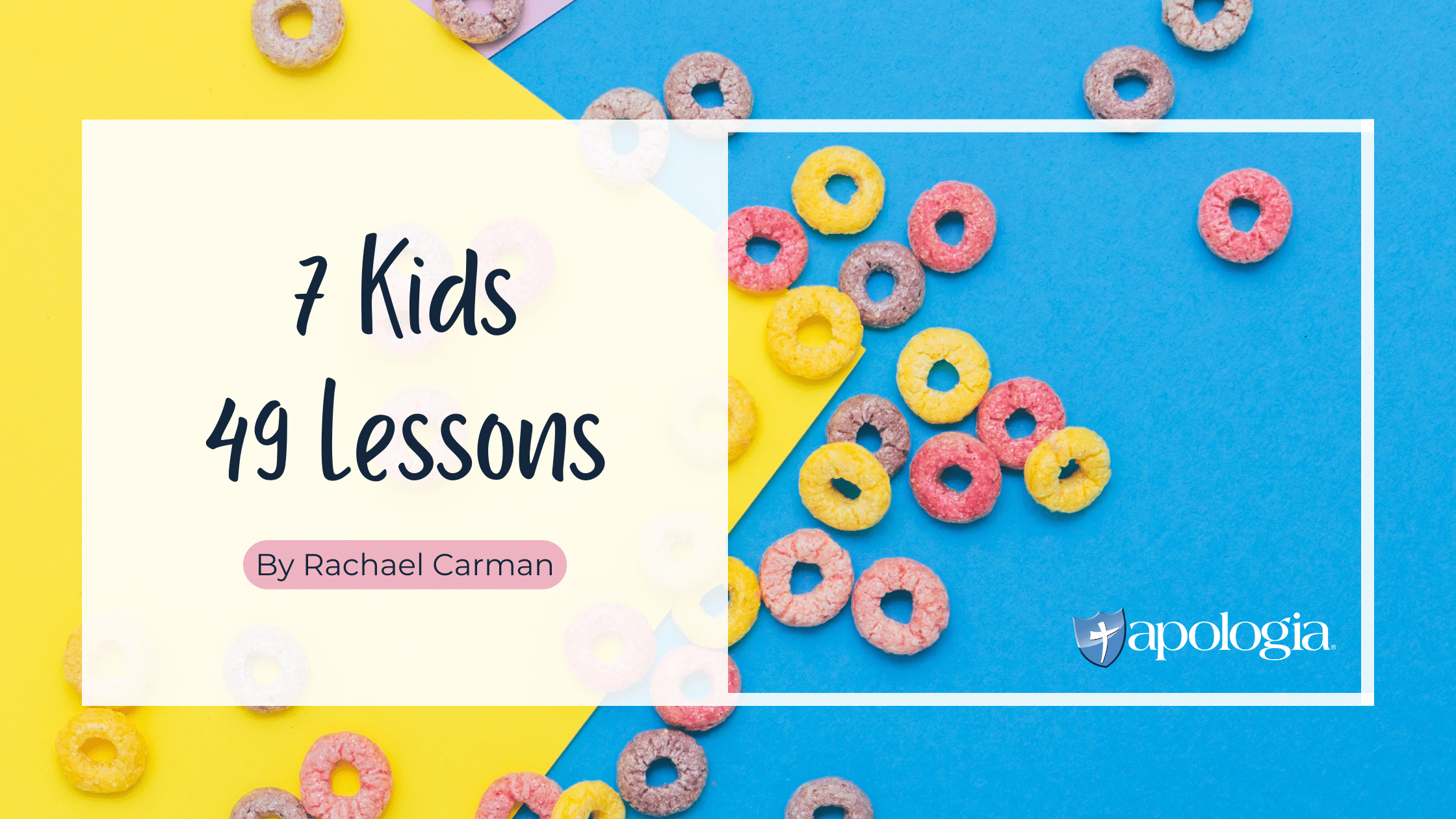 7 Kids, 49 Lessons