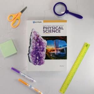 Exploring Creation with Physical Science 4th edition Textbook