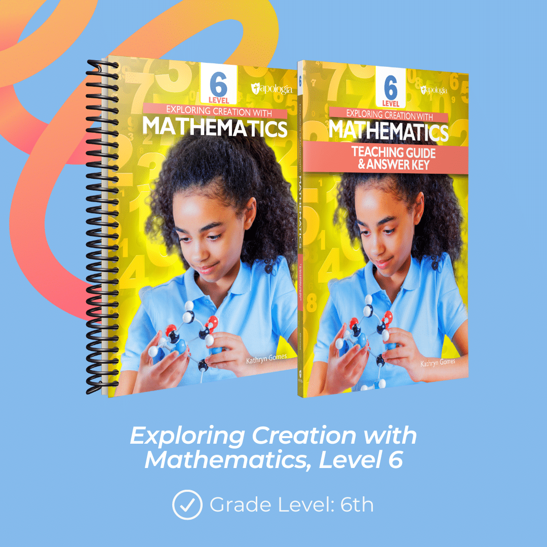 Apologia Exploring Creation with Math 6