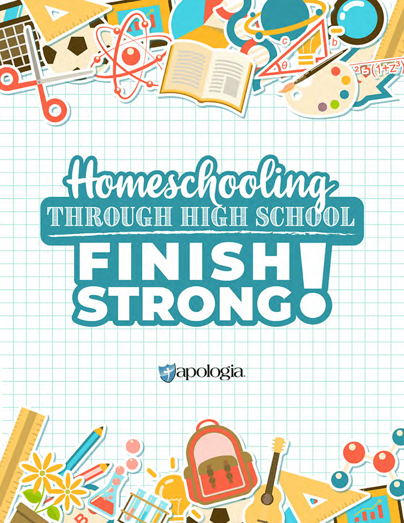 Homeschooling Through High School: Finish Strong ebook