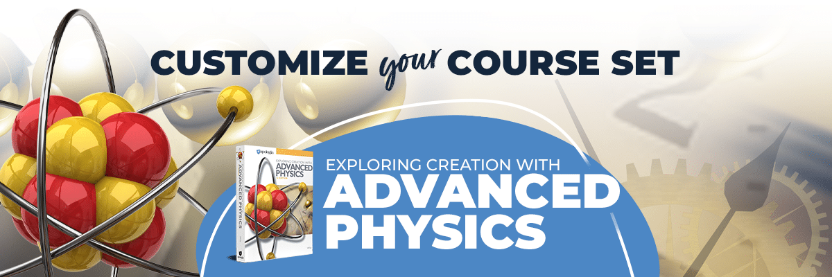 Customize Your Course Set for Advanced Physics