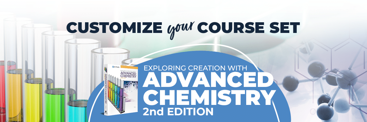 Customize Your Advanced Chemistry Course Set