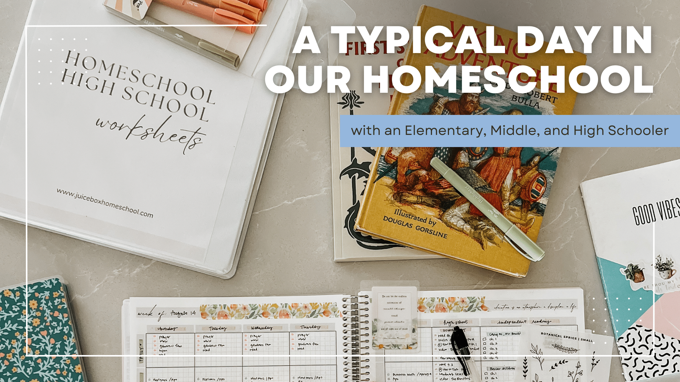 A Typical Day in Our Homeschool: Homeschooling Multiple Grades