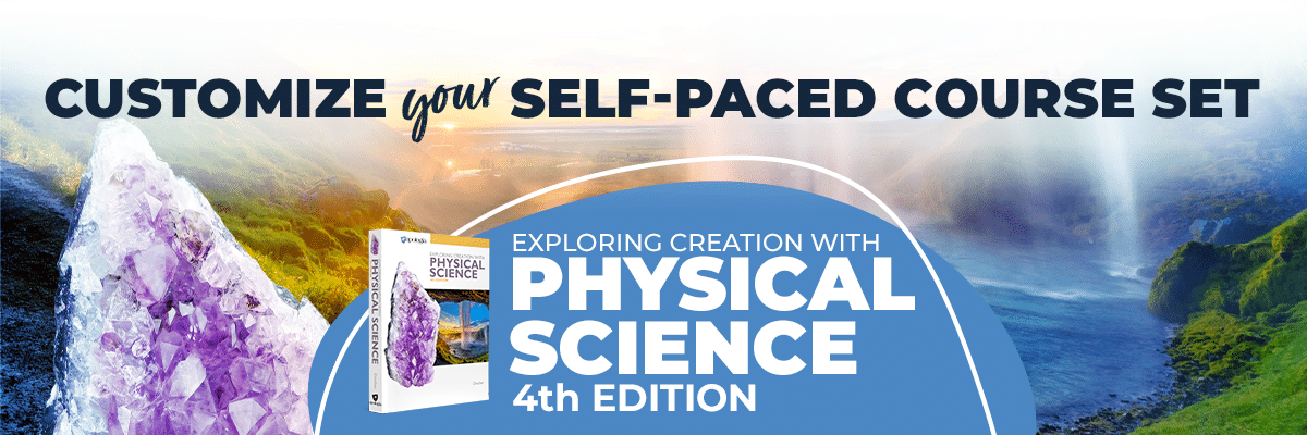 Customize Self-Paced Course Set for Apologia's Physical Science