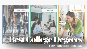 Best College Degrees for Homeschoolers blog feature image