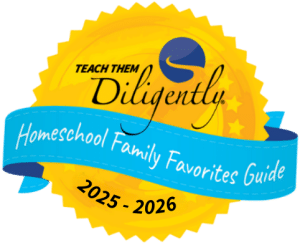 Teach Them Diligently Homeschool Family Favorites Award